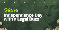 Celebrate Independence Day With A Legal Buzz